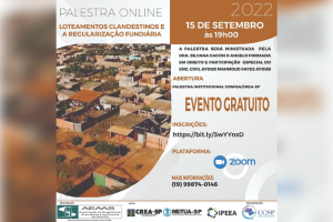 Palestra Online “Loteamentos Clandestinos e a Regularização Fundiária”